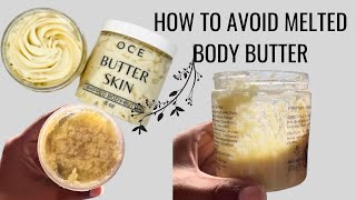 HOW TO Avoid Melted Body Butter Tips To Reduce Melting bodybutter diy [upl. by Bobinette]