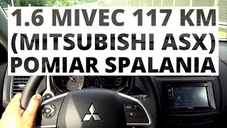 Mitsubishi ASX 16 117 KM MT  pomiar spalania [upl. by Hayyikaz]