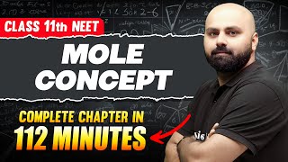 MOLE CONCEPT in 111 Minutes  Full Chapter For NEET  PhysicsWallah [upl. by Nodaj942]