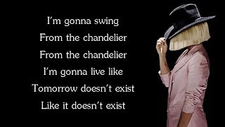 Sia  CHANDELIER Lyrics [upl. by Saltsman955]