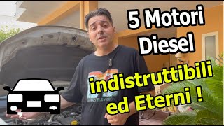 5 Motori Diesel eterni e indistruttibili [upl. by Nawat]