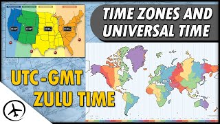 Time Zones and the Coordinated Universal Time [upl. by Ennaylime]