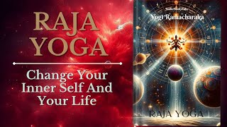 Raja Yoga by Yogi Ramacharaka [upl. by Arannahs986]