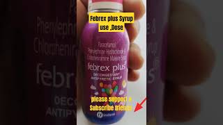 Febrex plus Syrup medicinereviewandtips viralvideo skincare ytstudioyoutube antibiotics viral [upl. by Tarsus]