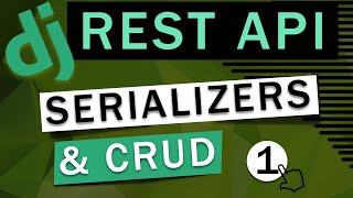 Django Rest Framework  Serializers amp CRUD [upl. by Willie]