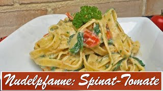 schnelle Nudelpfanne SpinatTomate  vegetarisch [upl. by Tsew]