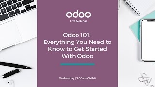 Odoo 101 Everything You Need to Know to Get Started With Odoo [upl. by Denver]