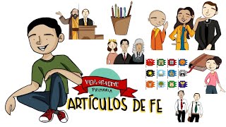 Artículos de Fe de la Iglesia de Jesucristo de los Santos de los Últimos Días  Ven Sígueme Primaria [upl. by Lewej745]