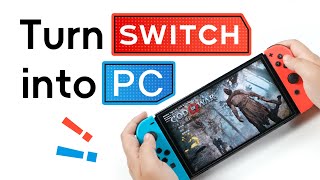 We Turned Nintendo Switch into a Steam Deck And Runs PC Games [upl. by Caria]