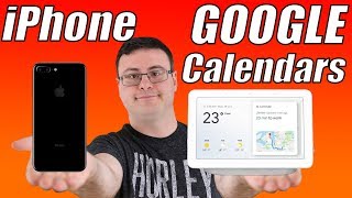 Google Home and iPhone Calendar Synchronization [upl. by Hakon]