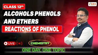 Reactions of Phenol  Alcohols Phenols and Ether  Class 12  Chemistry [upl. by Ariad939]