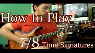 How to Play in 78 Time Signatures [upl. by Elleahcim]