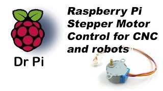 Raspberry Pi  Stepper Motor control  for CNC and Robots [upl. by Caspar]