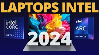 MEJORES PORTÁTILES INTEL 2024  LAPTOPS INTEL CORE ULTRA 2024 [upl. by Dodge498]