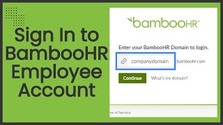 How to Sign in to BambooHR Employee Account  BambooHR Employee Account Log in [upl. by Tadich]