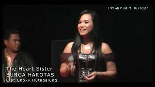 SIMATUPANG SISTER THE HEART  BUNGA HAROTAS LIVE [upl. by Ijnek950]