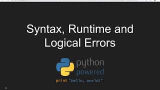 Syntax Runtime and Logical Errors in Python [upl. by Yankee]