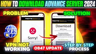 HOW TO DOWNLOAD FREE FIRE ADVANCE SERVER 2024😱🔥  FREE FIRE OB47 ADVANCE SERVER  NEW OB47 UPDATE FF [upl. by Ilrak]