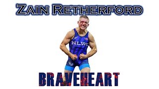 Zain Retherford is Braveheart Wrestling Motivation Highlight Vid [upl. by Gemma975]