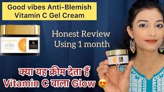 Good vibes Anti Blemish vitamin C gel cream review cream for winter  good vibes cream goodvibes [upl. by Attenauqa]