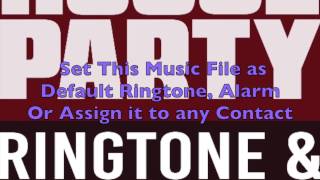 Sam Hunt  House Party Ringtone and Alert [upl. by Ahseia]