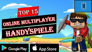 ► Top 15 Online Multiplayer Handyspiele  Mehrspieler Smartphone Spiele Kostenlos Android  iOS [upl. by Missak]