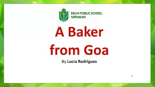 A Baker from Goa by Lucia Rodrigues  CBSE Class X English  Explanation amp Summary [upl. by Nalorac]