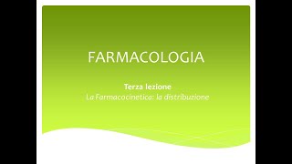 Le Basi di Farmacologia la Distribuzione [upl. by Eliezer]