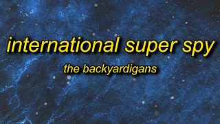 The Backyardigans  International Super Spy Lyrics  cause im an international super spy [upl. by Herring]