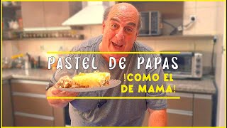 Pastel de Papas  COMO EL DE MAMA ❤️ [upl. by Vevine]