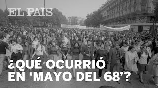 ¿Qué ocurrió en MAYO DEL 68 [upl. by Yengac]