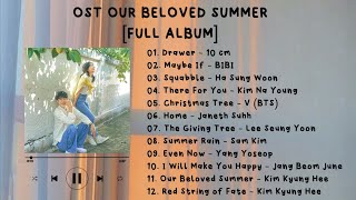 Full Album OST Our Beloved Summer [upl. by Tinya]