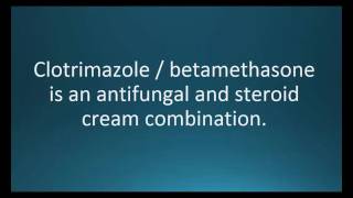 How to pronounce clotrimazole betamethasone Lotrisone Memorizing Pharmacology Flashcard [upl. by Nappie]