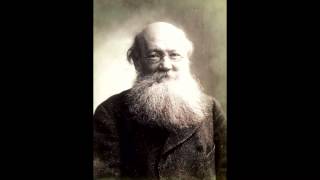 Peter Kropotkin Anarchist Morality [upl. by Anahpets]