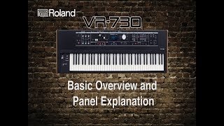 Roland VR730  Basic Overview and Panel Explanation [upl. by Ylrebme42]