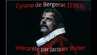 Cyrano de Bergerac Jacques Weber  1983 Spectacle complet [upl. by Rurik]