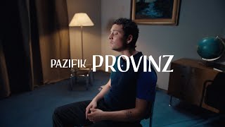 Provinz  Pazifik Official Video [upl. by Jacobs]