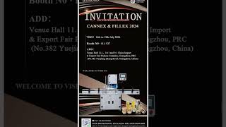 CannexampFillex 2024 Canton fair Pavillon B 111  527 Time July 16th to 19th Welcome to visit us [upl. by Vieva]