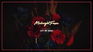 Midnight Fusic  Off My Mind Audio [upl. by Umberto905]