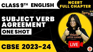 Subject Verb Agreement One shot  NCERT Class 9th English Preparation  CBSE 202324 Exam [upl. by Ekim]