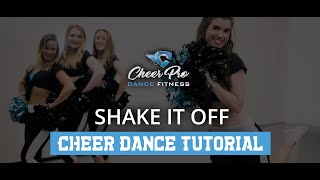 Cheerleading Dance TUTORIAL Shake It Off [upl. by Manlove]