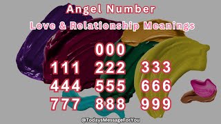 Angel Numbers Meaning for Love amp Relationship 000 to 999 [upl. by Aitnohs873]