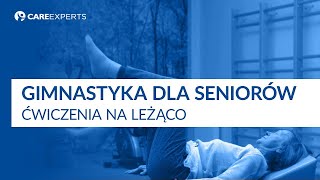 Gimnastyka dla seniorów  Ćwiczenia na leżąco [upl. by Aivuy]