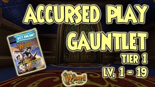 Wizard101 ACCURSED PLAY GAUNTLET  TIER 1 LV 1  19 [upl. by Anavahs]