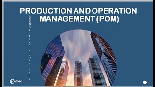 Introduction to Production and Operations Management [upl. by Bendick676]