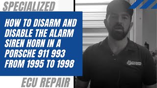 How to disarm and disable the alarm siren horn in a Porsche 911 993 from 1995 to 1998 [upl. by Nylknarf]