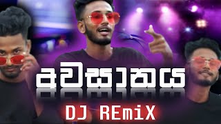 Awasanayaඅවසානය Rap DJ RemiX by DJ cHaLi [upl. by Harry]