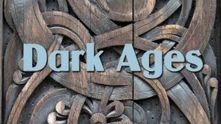 Dark Ages [upl. by Tews]