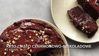 KETO ciasto cynamonowoczekoladowe [upl. by Petronille]