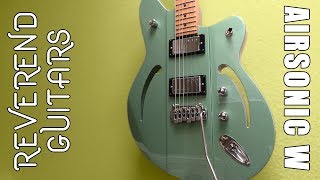 A Solidbody Hollowbody  Reverend Guitars Airsonic W Demo amp Review [upl. by Grannie]